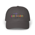 God Is Love Cap — John 4:8 Embroidered Christian Baseball Hat