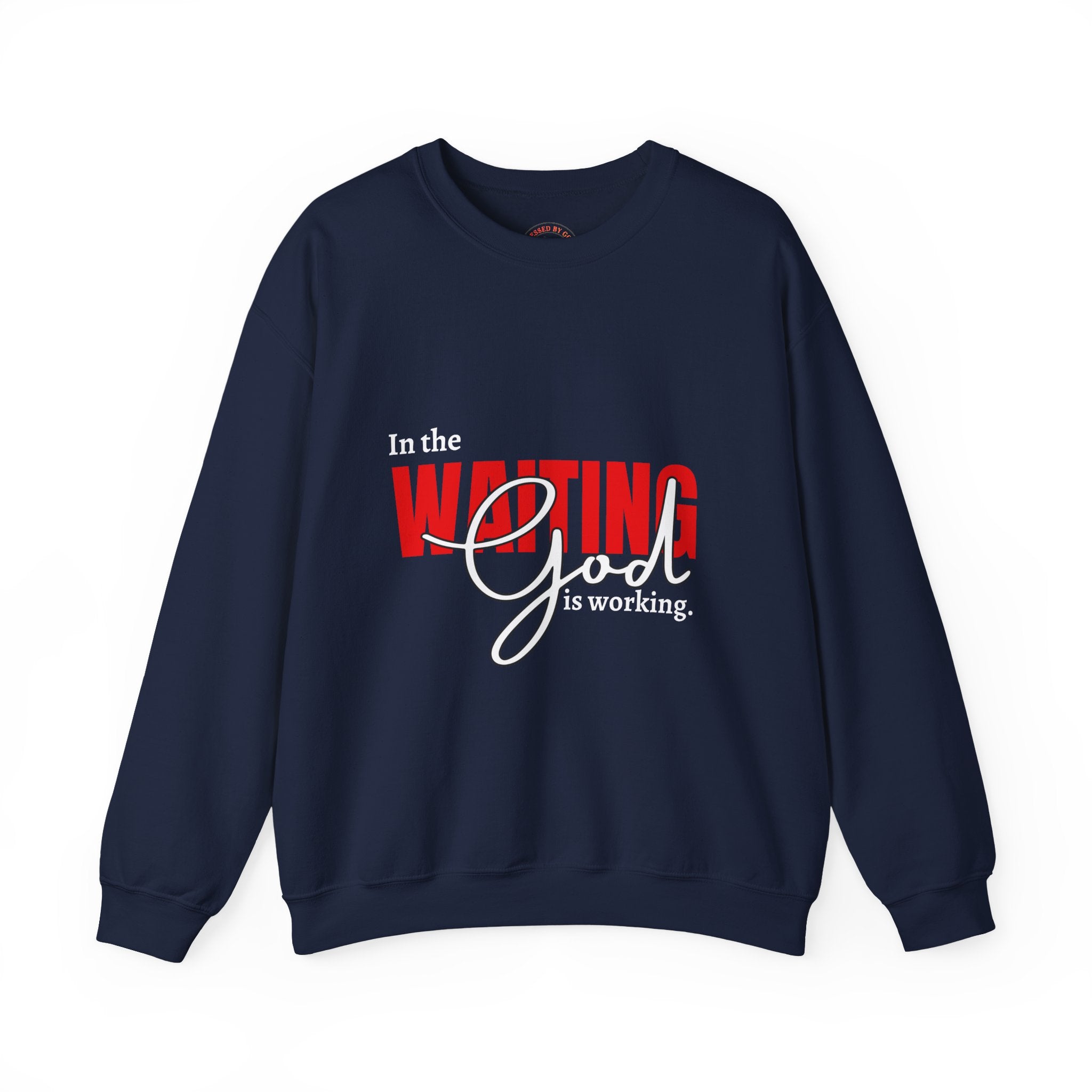 Waiting on God Crewneck Sweatshirt — Faith-Based Inspirational Pullover