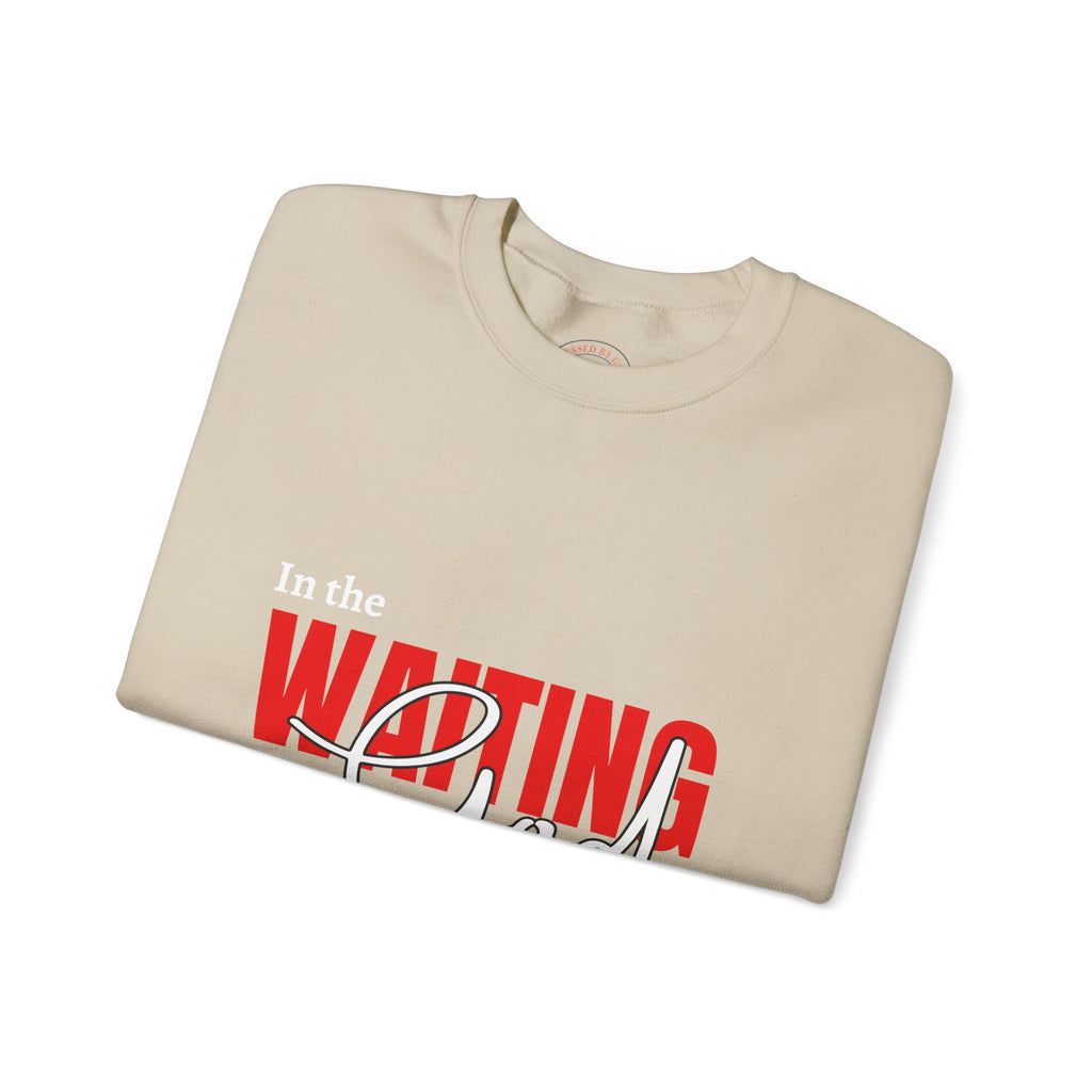 Waiting on God Crewneck Sweatshirt — Faith-Based Inspirational Pullover